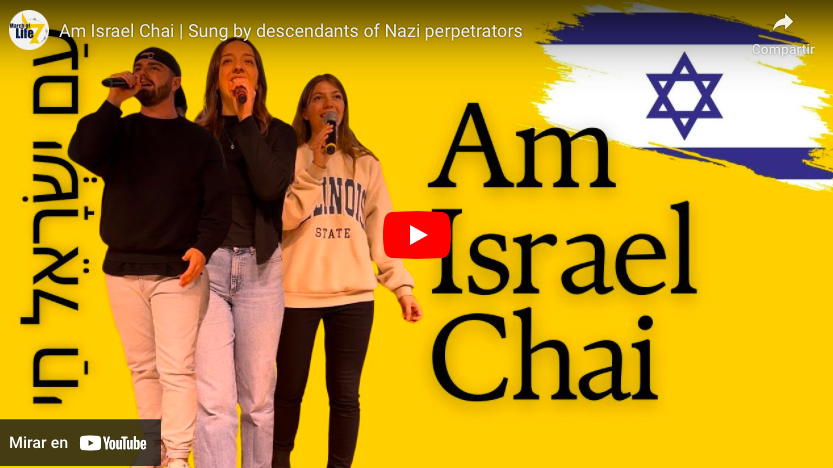 Am Israel Chai | Sung by descendants of Nazi perpetrators